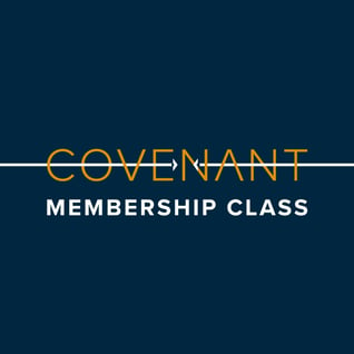 Covenant_Membership_Class_Post